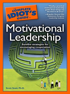 cover image of The Complete Idiot's Guide to Motivational Leadership